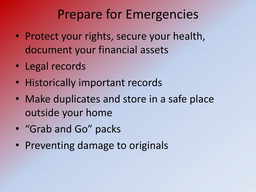 prepare for emergencies