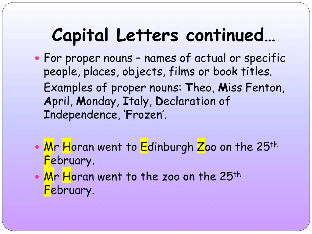 capital letters continued for proper nouns names