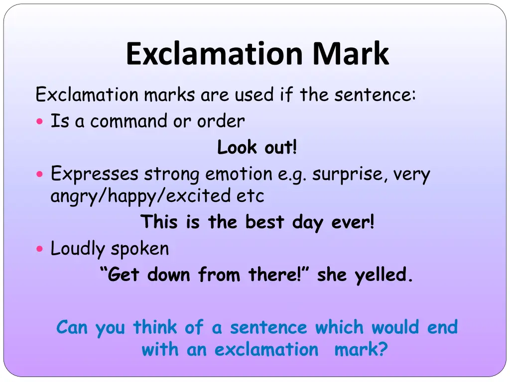 exclamation mark exclamation marks are used