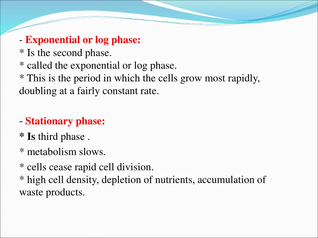 exponential or log phase is the second phase