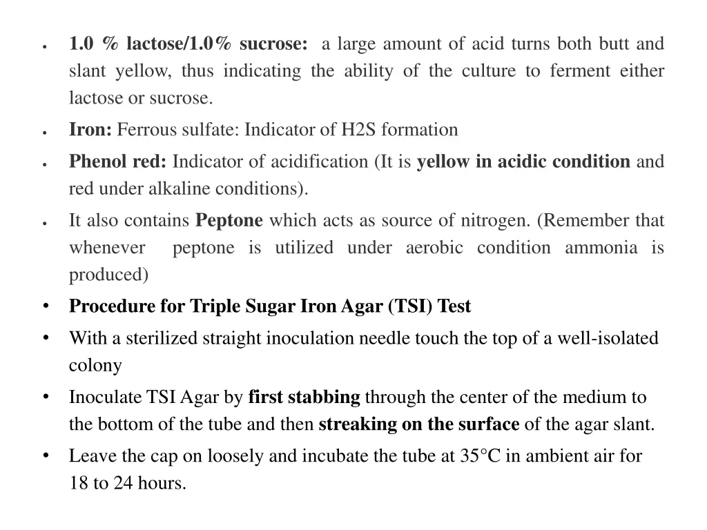 1 0 lactose 1 0 sucrose a large amount of acid