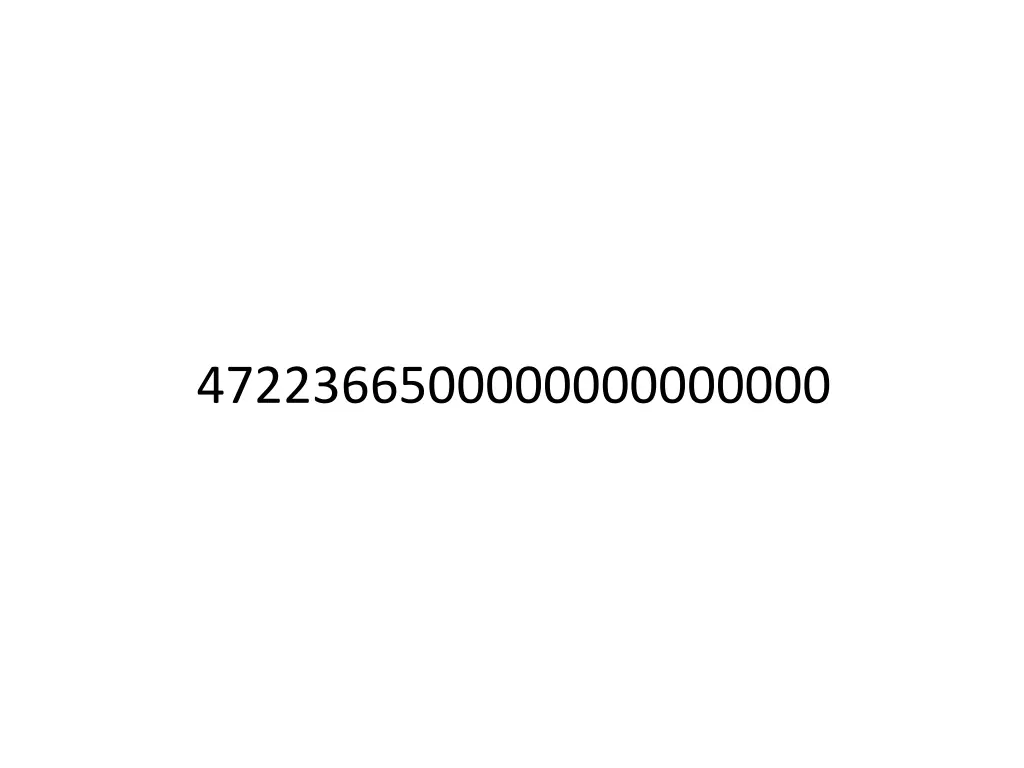 4722366500000000000000