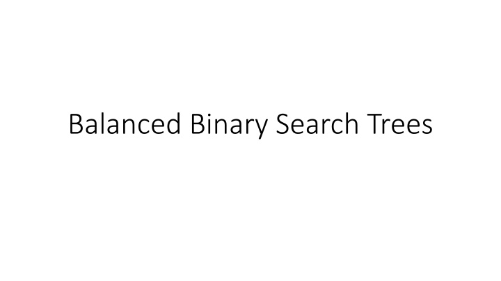 balanced binary search trees