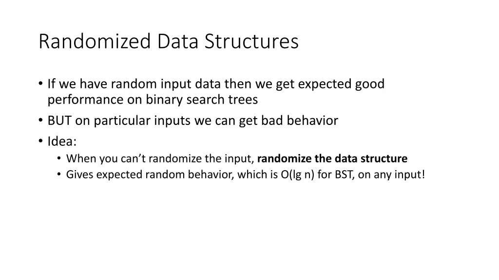 randomized data structures