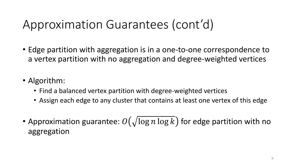 approximation guarantees cont d