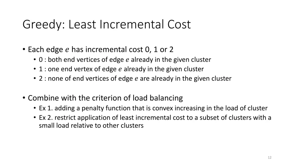 greedy least incremental cost