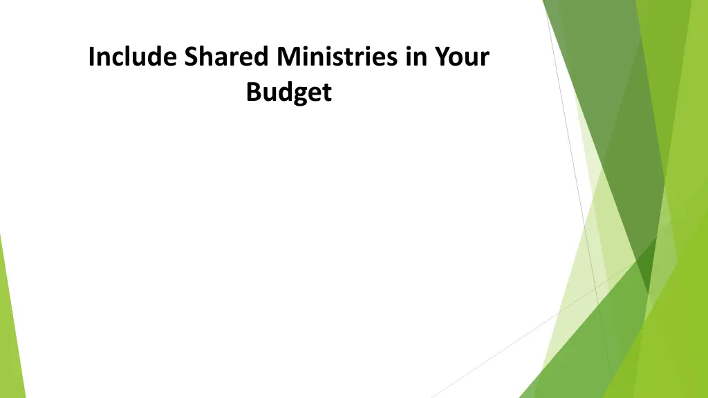 include shared ministries in your budget