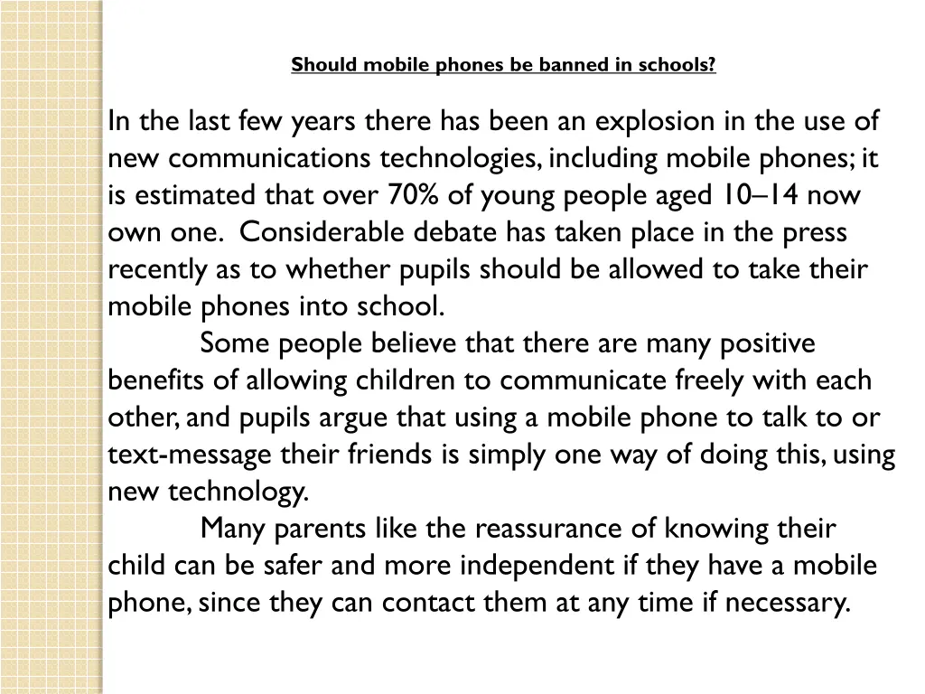 should mobile phones be banned in schools