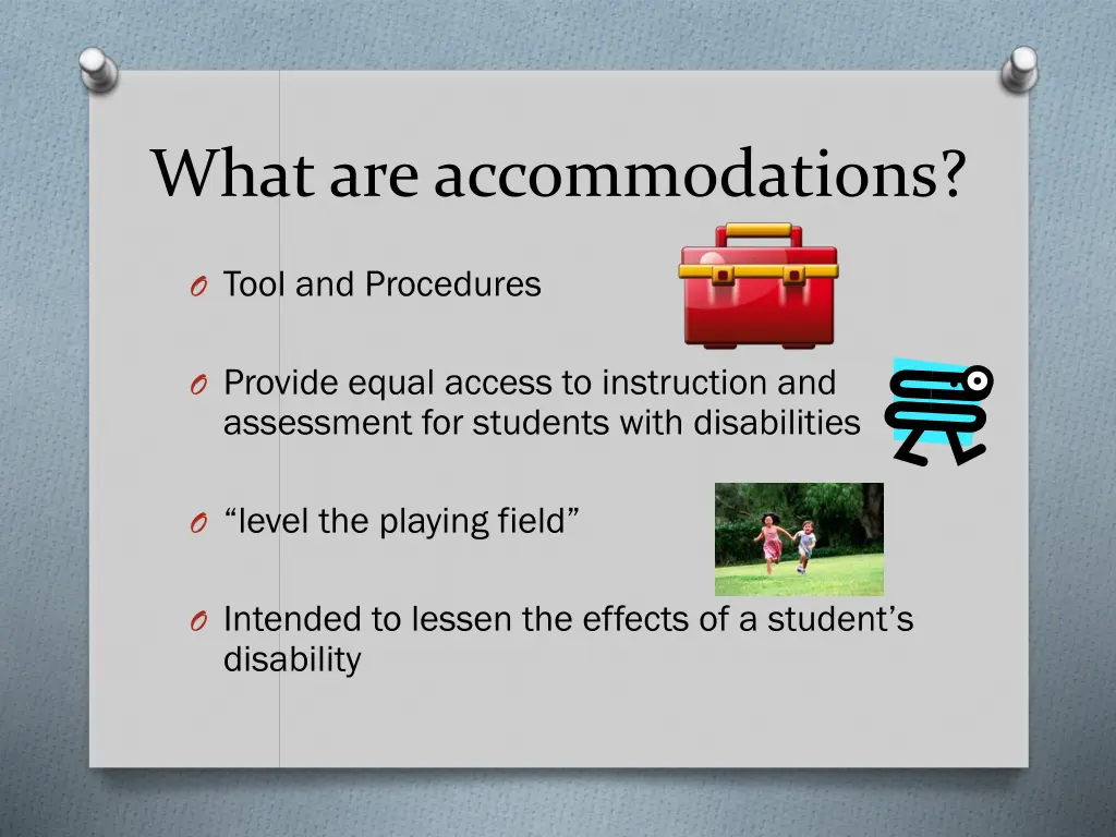 what are accommodations