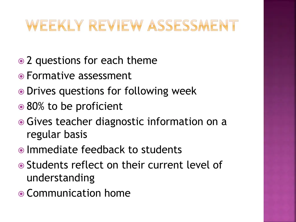 weekly review assessment