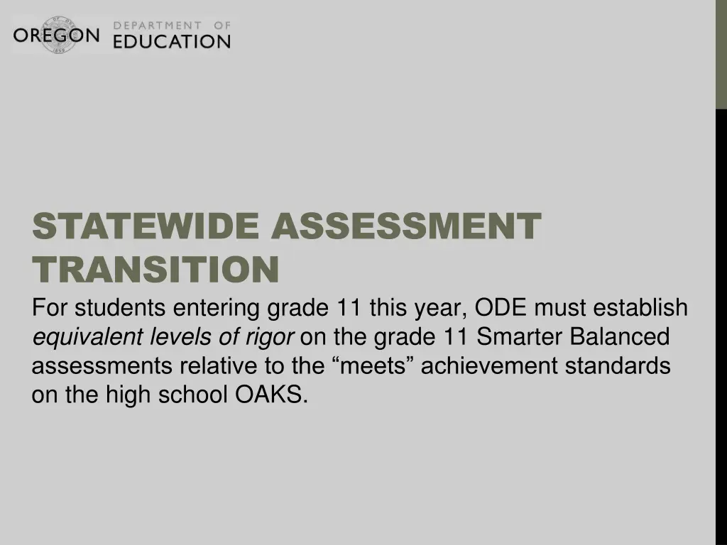 statewide assessment transition for students