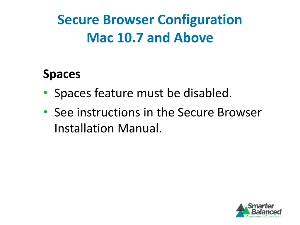 secure browser configuration mac 10 7 and above