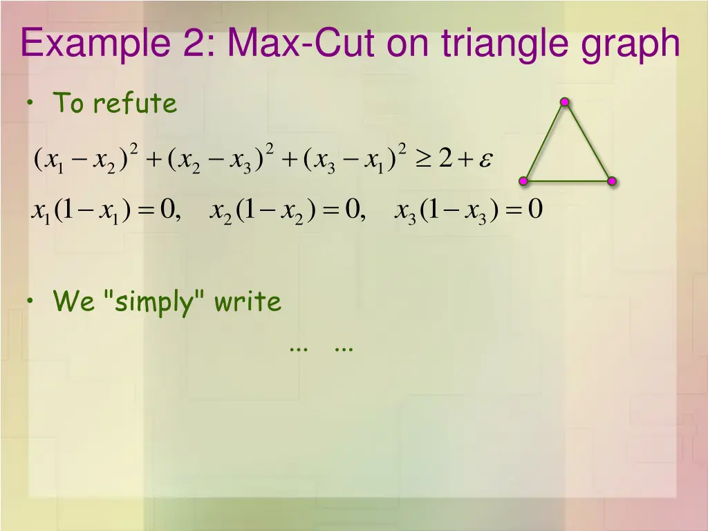 example 2 max cut on triangle graph