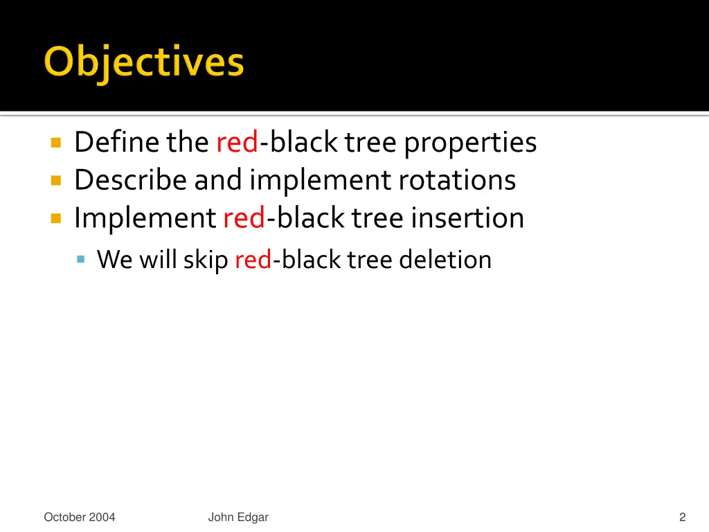 define the red black tree properties describe