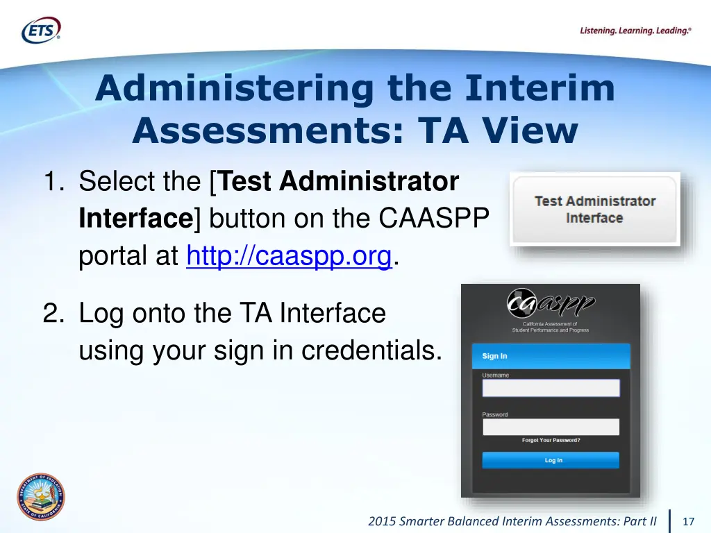 administering the interim assessments ta view