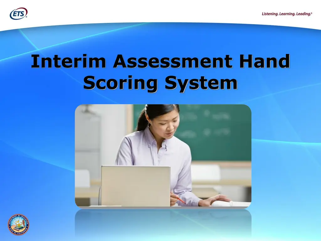 interim assessment hand scoring system