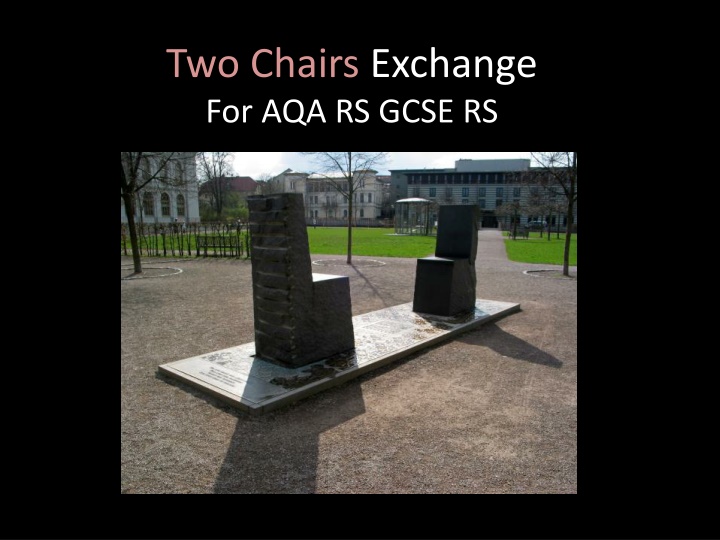 two chairs exchange for aqa rs gcse rs