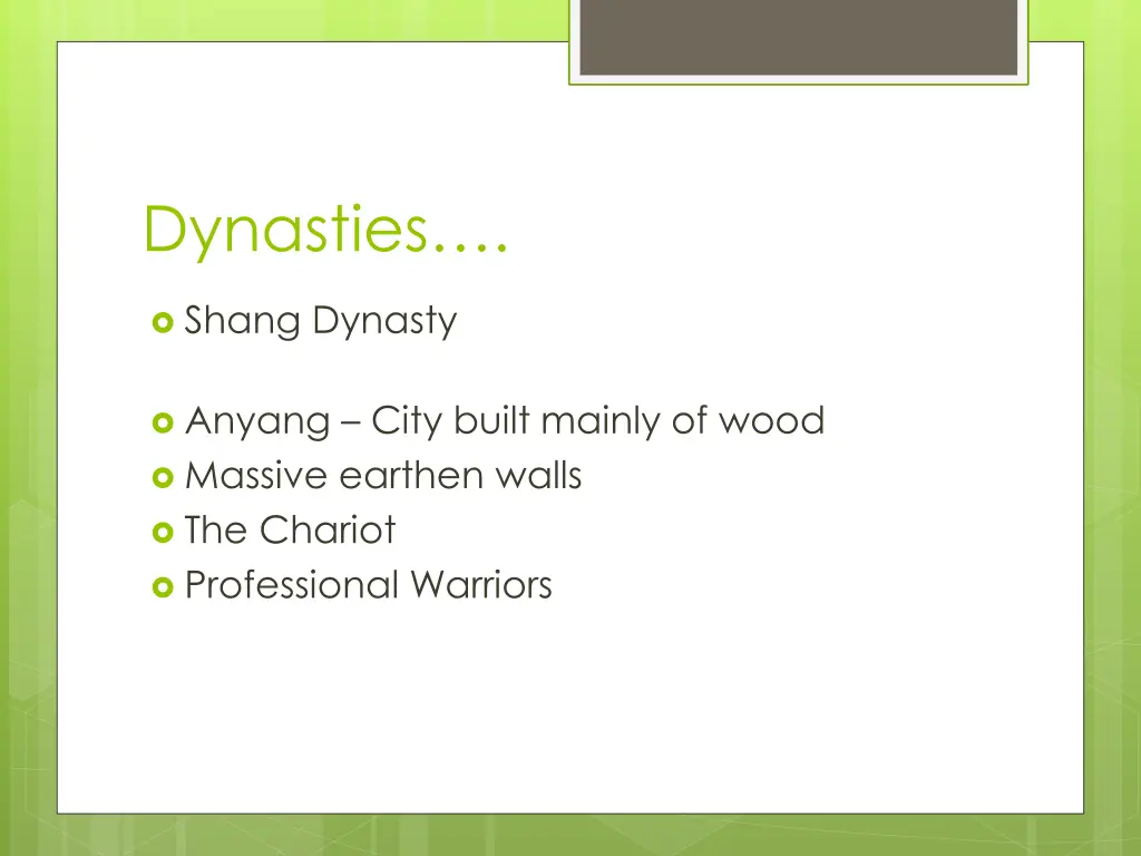 dynasties