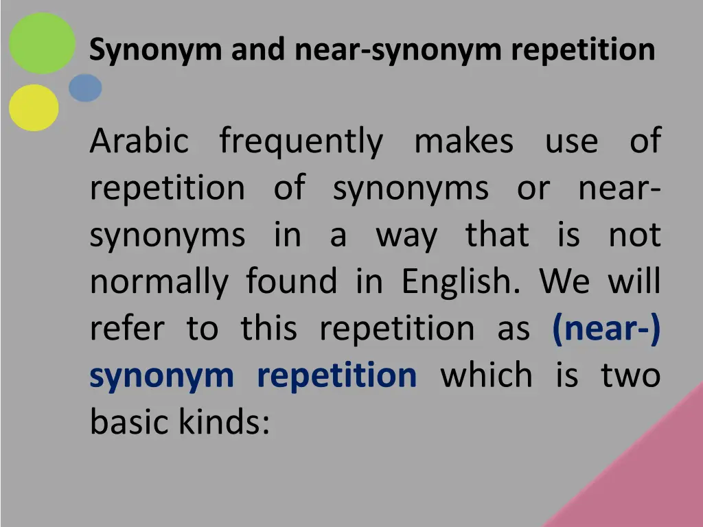 synonym and near synonym repetition