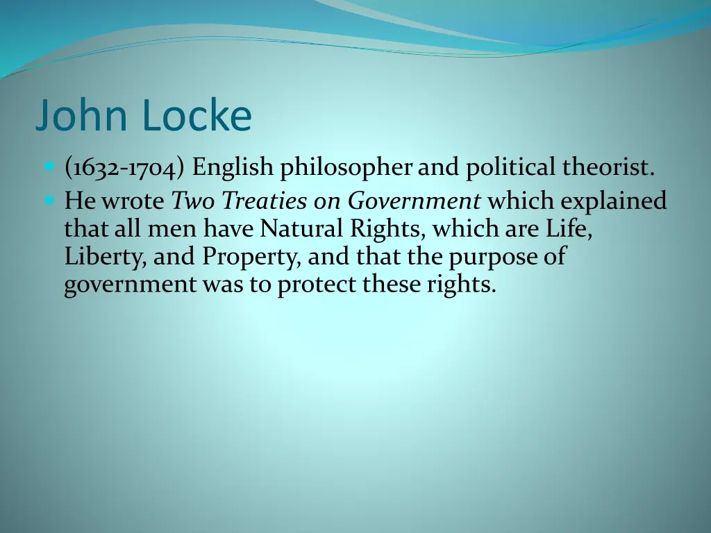 john locke 1632 1704 english philosopher