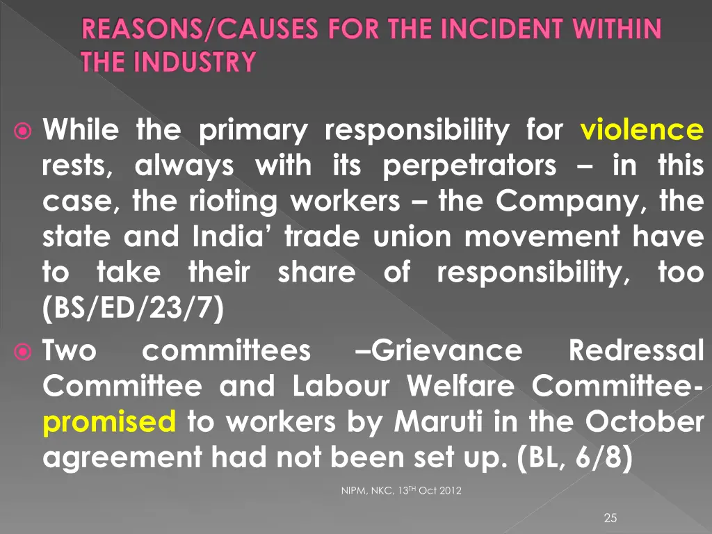 reasons causes for the incident within 5