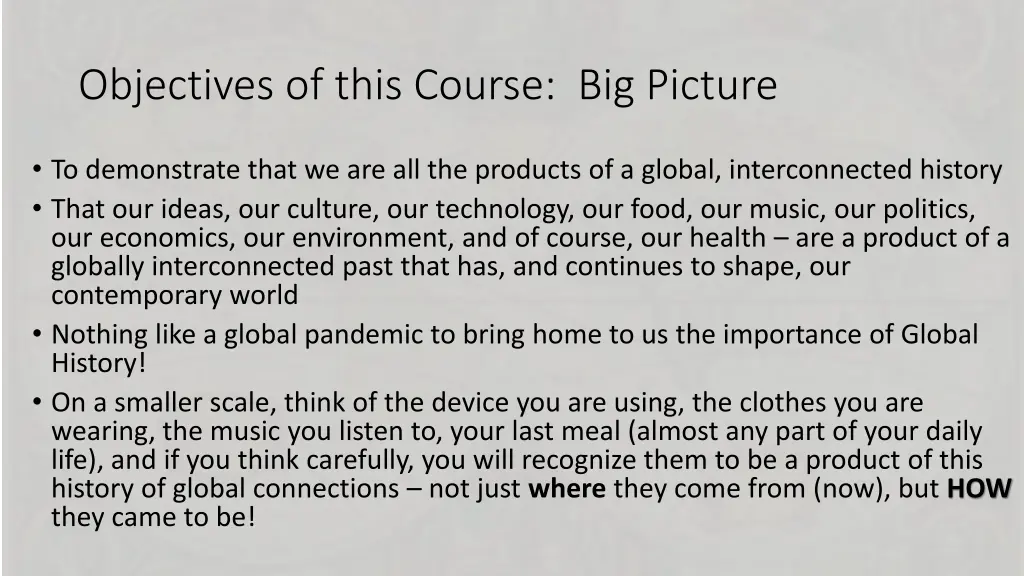 objectives of this course big picture