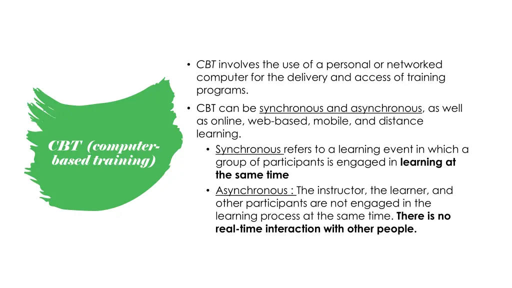 cbt involves the use of a personal or networked