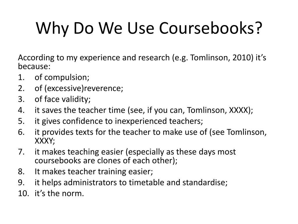 why do we use coursebooks