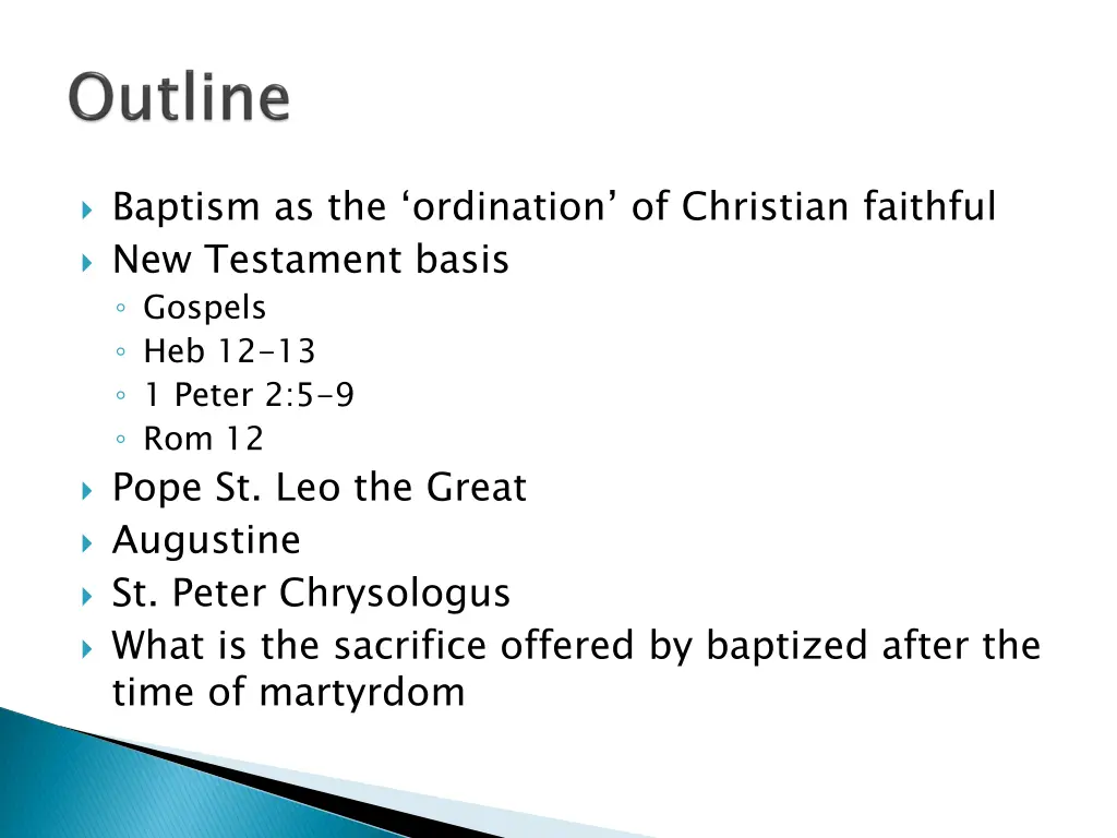 baptism as the ordination of christian faithful