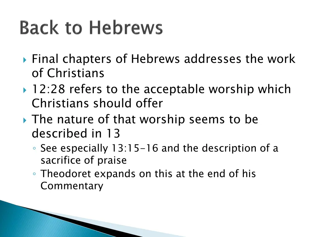 final chapters of hebrews addresses the work