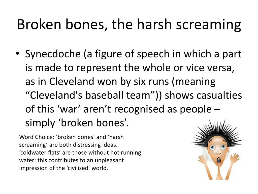 broken bones the harsh screaming