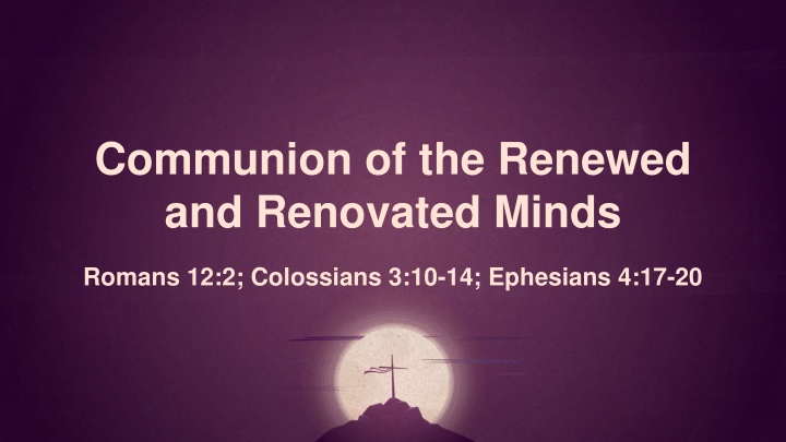 communion of the renewed and renovated minds