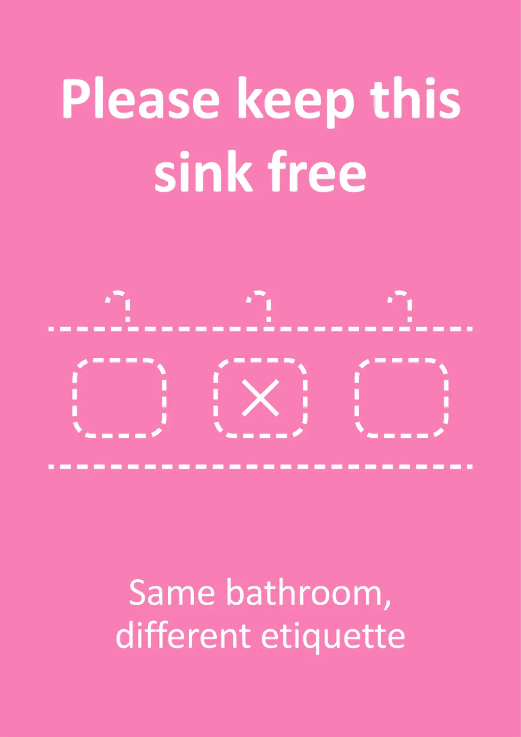 please keep this sink free