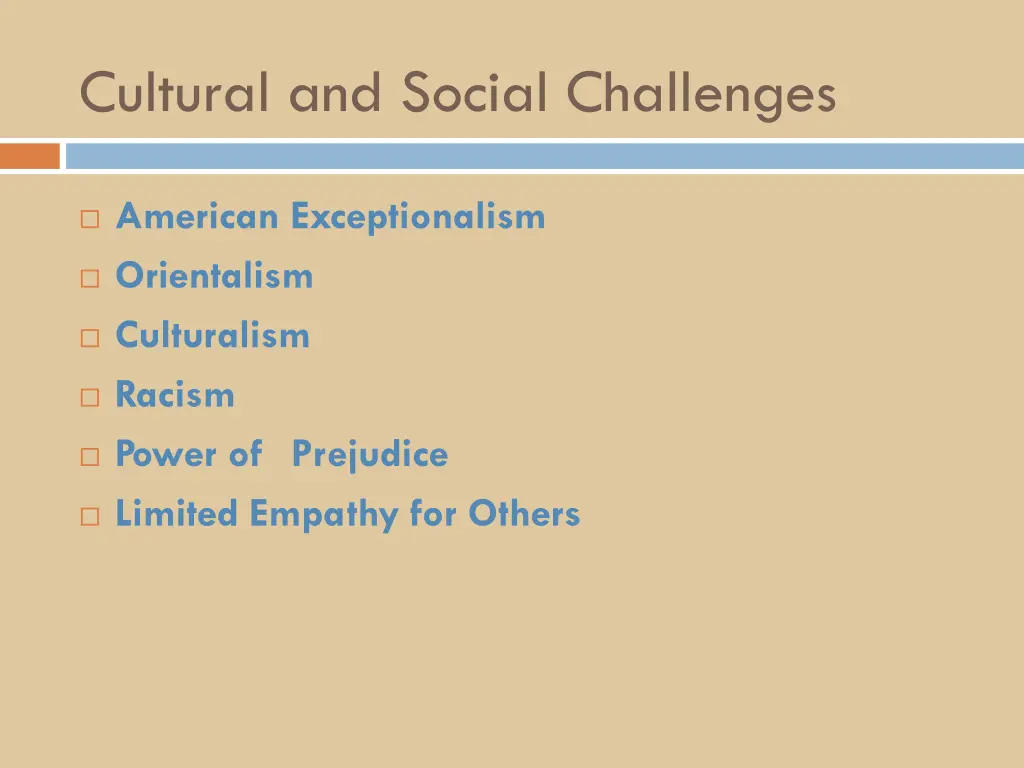 cultural and social challenges