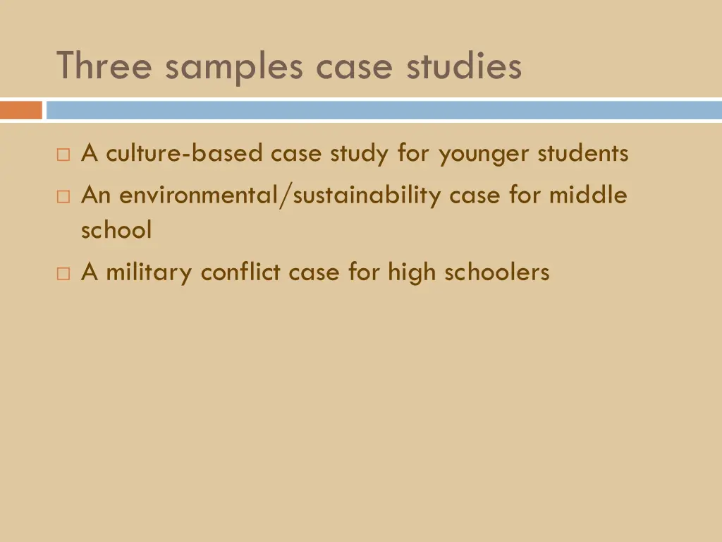 three samples case studies