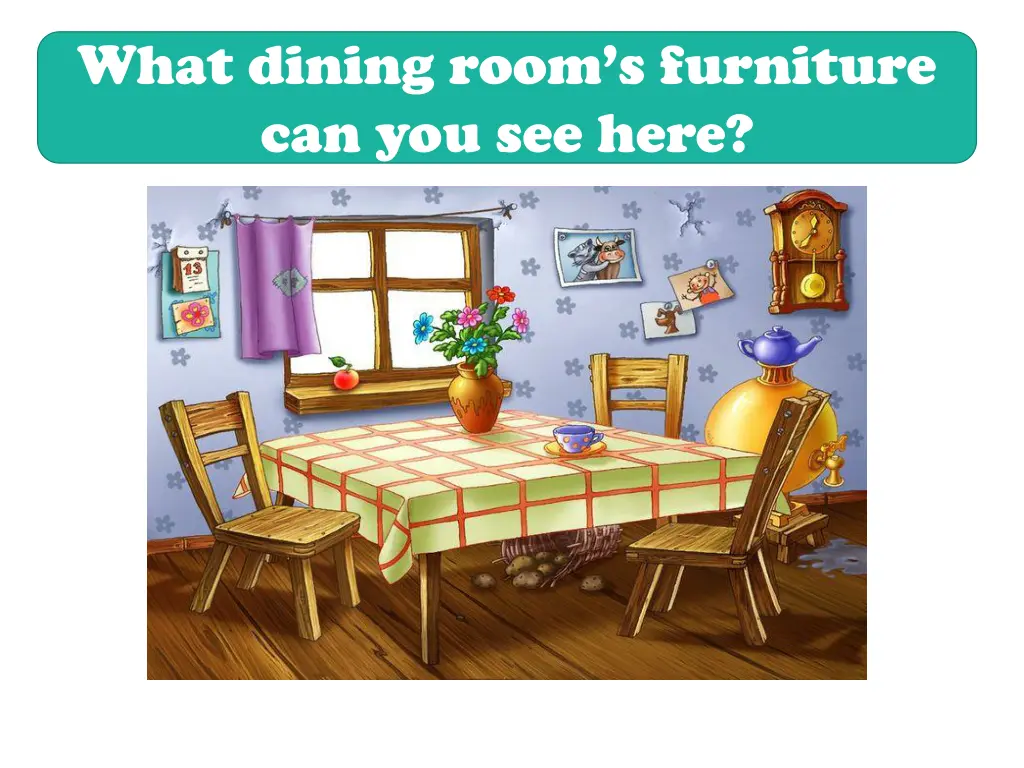 what dining room s furniture can you see here