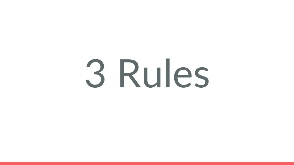 3 rules