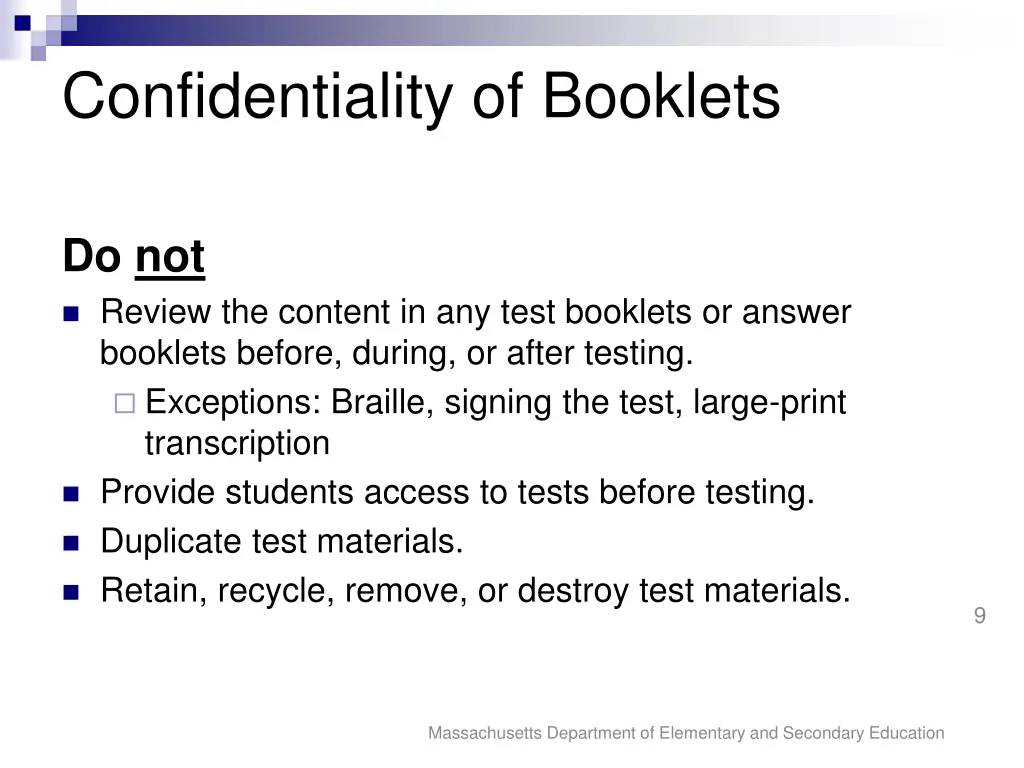 confidentiality of booklets