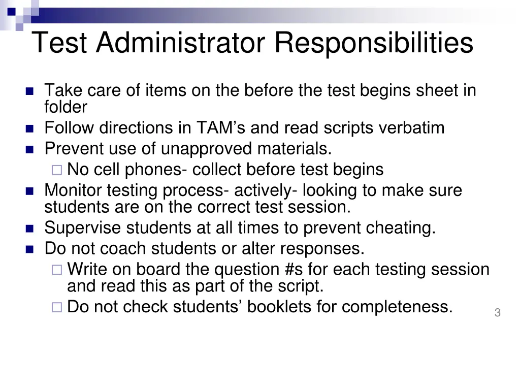 test administrator responsibilities