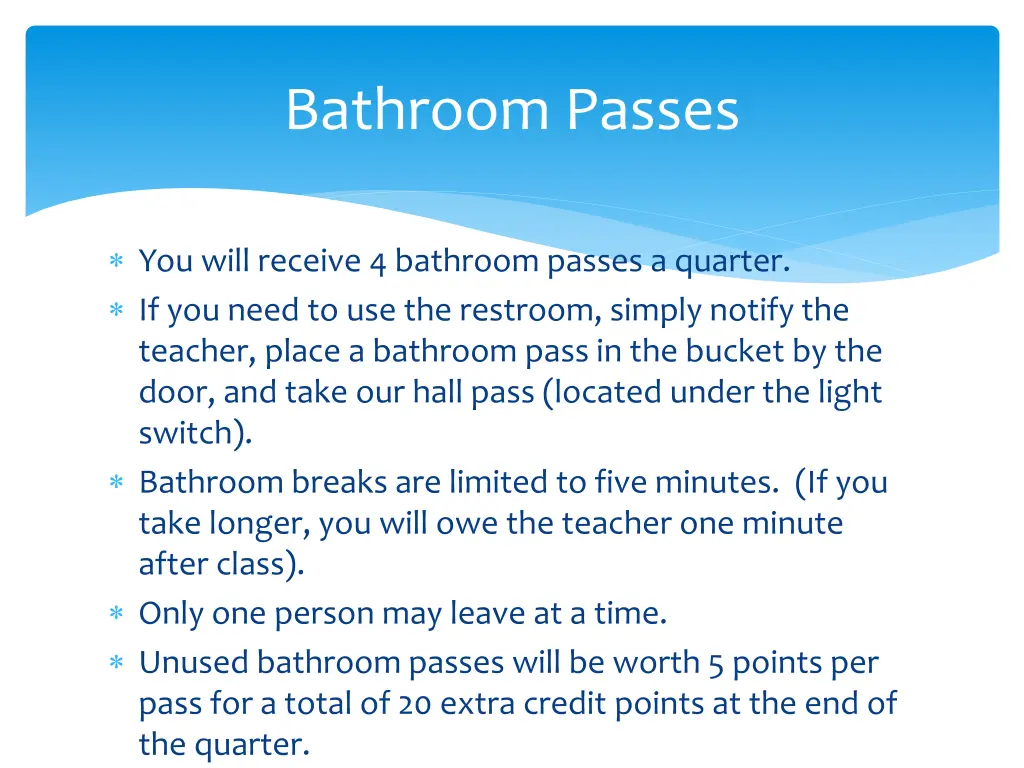 bathroom passes