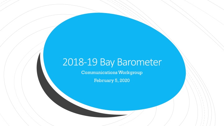 2018 19 bay barometer communications workgroup