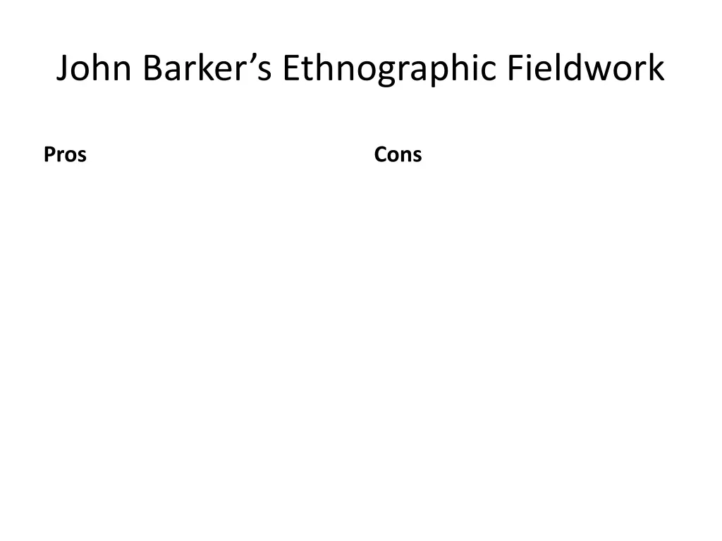 john barker s ethnographic fieldwork