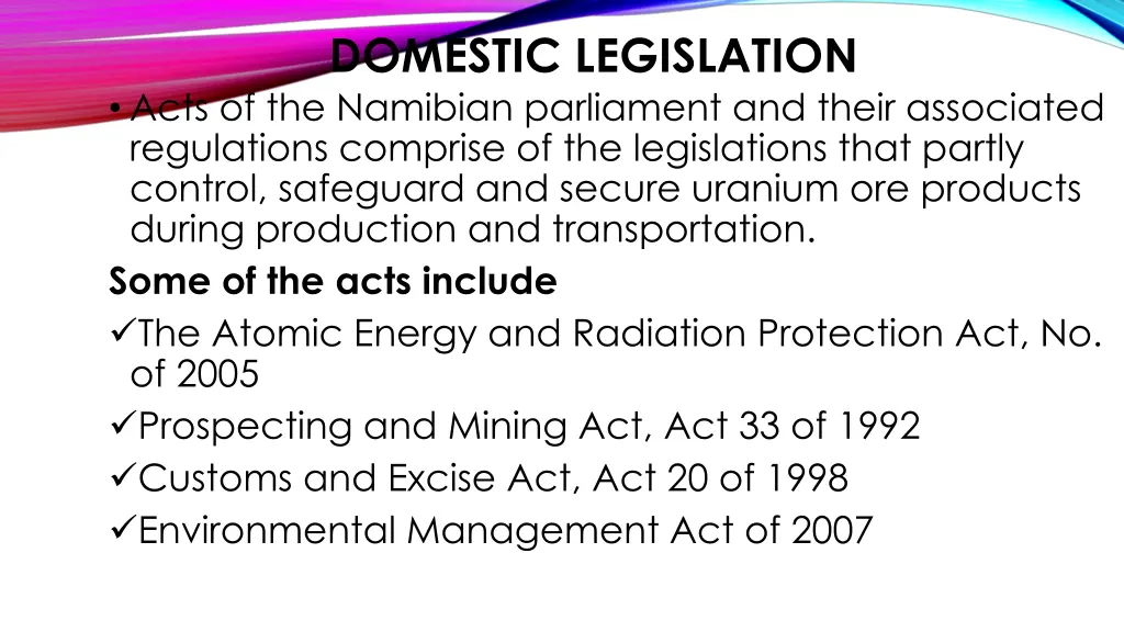 domestic legislation acts of the namibian