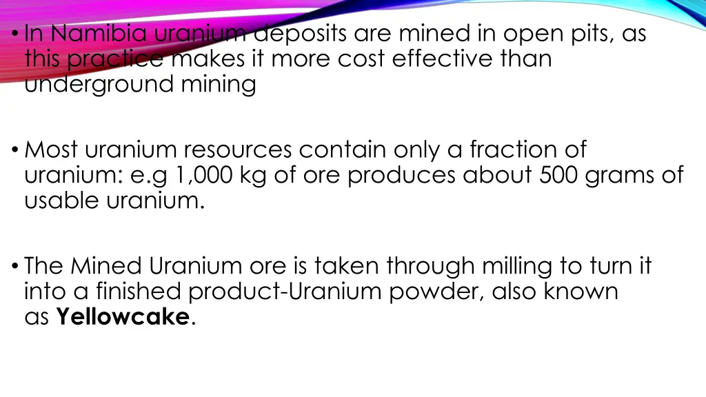 in namibia uranium deposits are mined in open