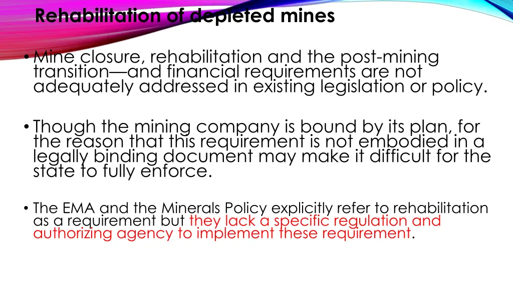 rehabilitation of depleted mines