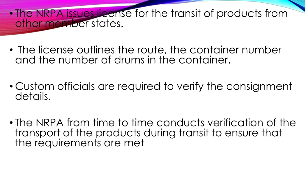 the nrpa issues license for the transit