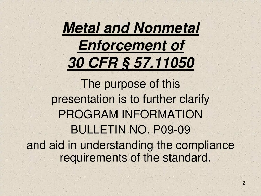 metal and nonmetal enforcement of 30 cfr 57 11050