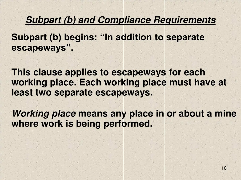 subpart b and compliance requirements 1