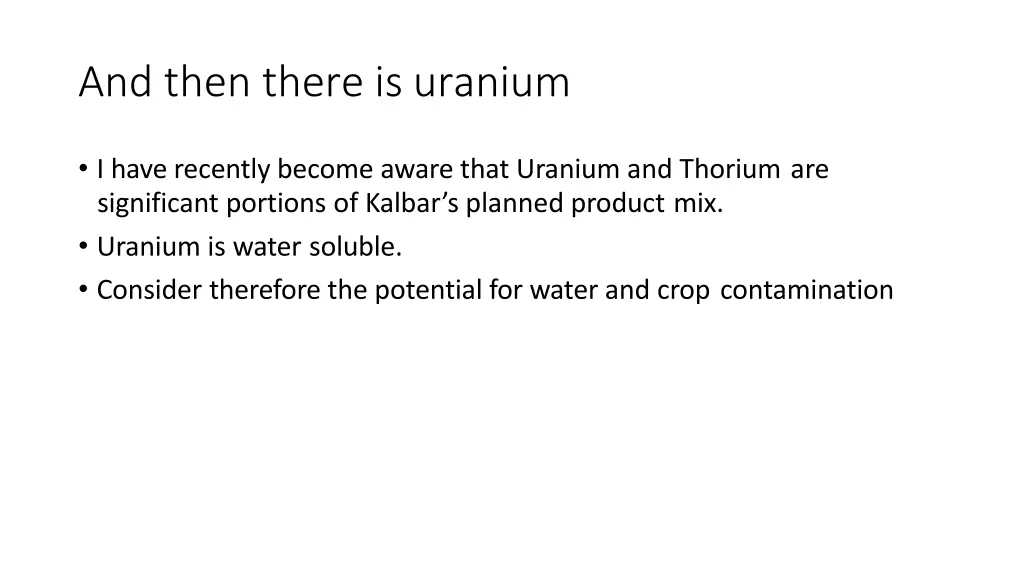 and then there is uranium