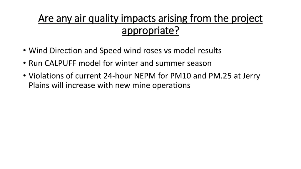 are any air quality impacts arising from